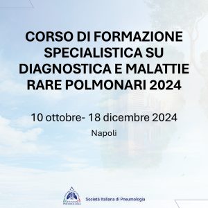 Corso di Formazione specialistica su diagnostica e malattie rare polmonari 2024